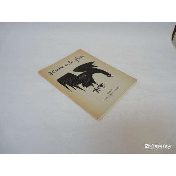 Livre A l'ombre de la pluie Jean-Jaques Morvan Po�mes Dessins