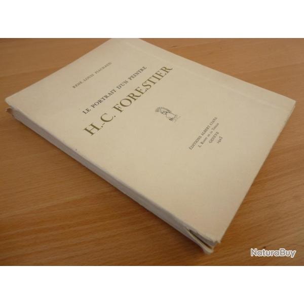 Livre Le Portrait d'un peintre H.C Forestier Ren�-Louis Piachaud 1923