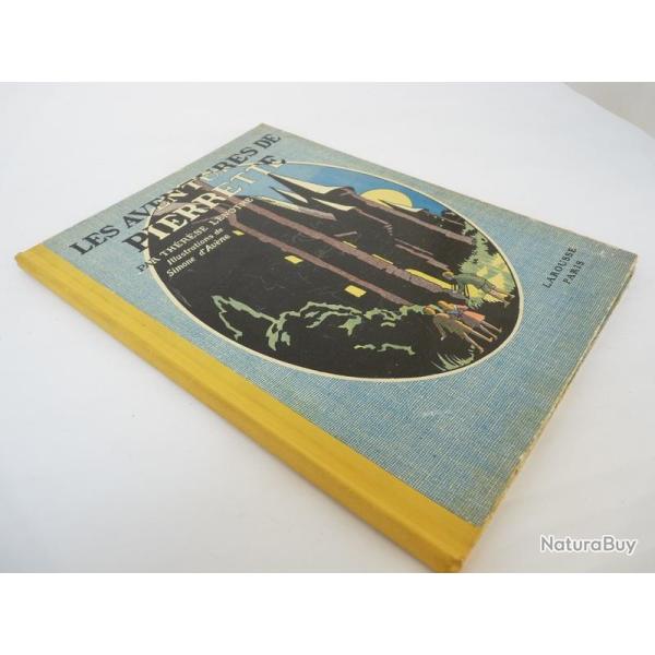 Livre illustr� les aventures de pierrette Th�r�se LENOTRE
