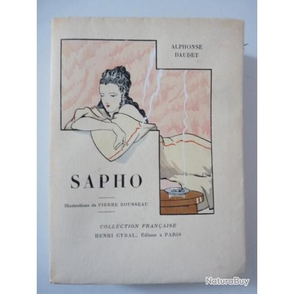 Livre Sapho Alphonse DAUDET 1929 Illustrations Pierre ROUSSEAU