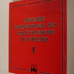 Livre Annuaire International des collectionneurs de Voitures Automobile