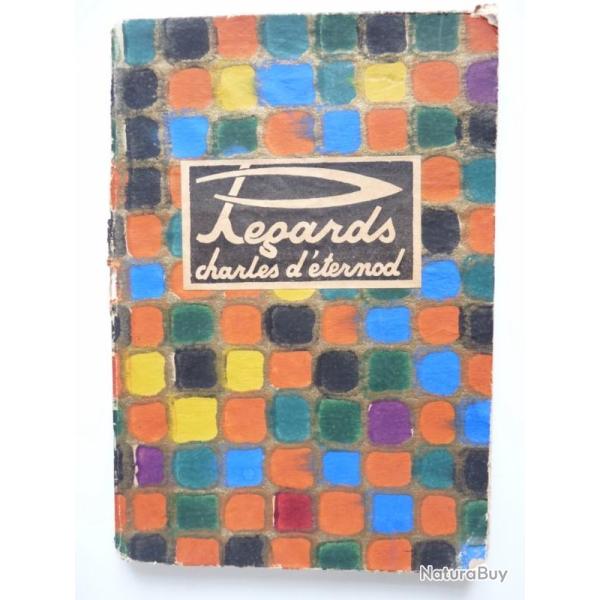 Livre Regards Essai Charles D'ETERNOD 1929 ddicac