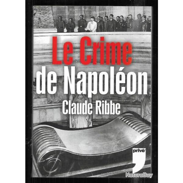 le crime de napol�on de claude ribbe