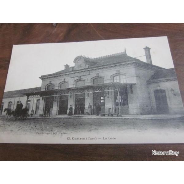 CP  Dpt  81  CASTRES  LA GARE