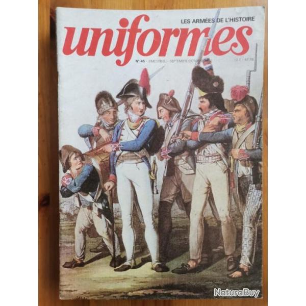 Ouvrage Uniformes les arm�es de l'histoire no 45