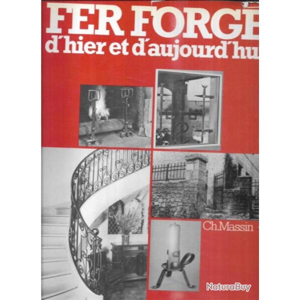 fer forg d'hier et d'aujourd'hui d'yves sarteur  chez massin