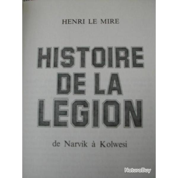 HISTOIRE DE LA L�GION chez Albin Michel 1979 Ouvrage Militaria