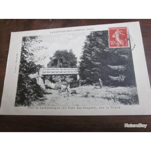 CP  Dpt  81 LABASTIDE ROUAIROUX  PONT DE LARAMBERGUE SUR LE THORE