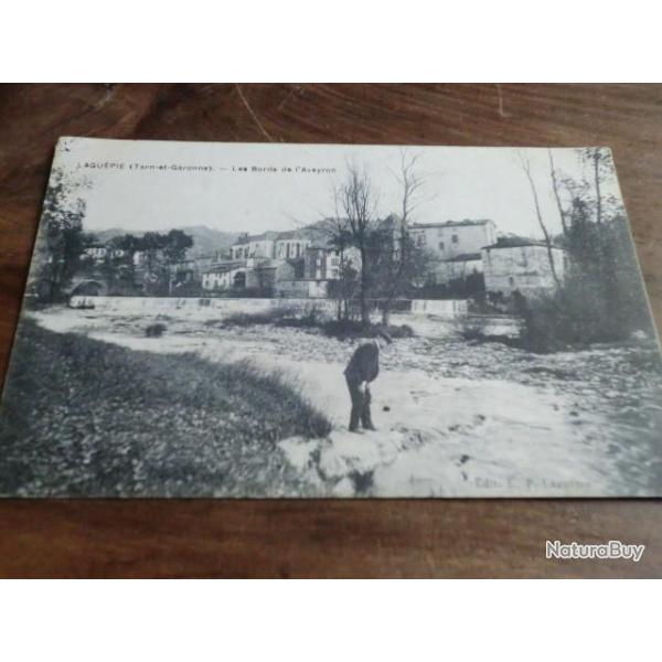 CP  Dpt  82 LAGUEPIE LES BORDS DE L AVEYRON