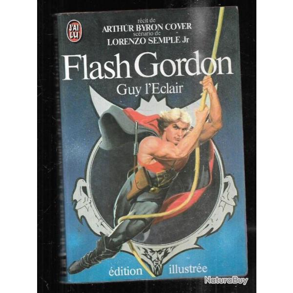 flash gordon guy l'�clair d'arthur byron cover J'ai lu �dition illustr�e