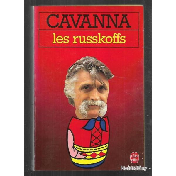 les russkoffs de cavanna  livre de poche