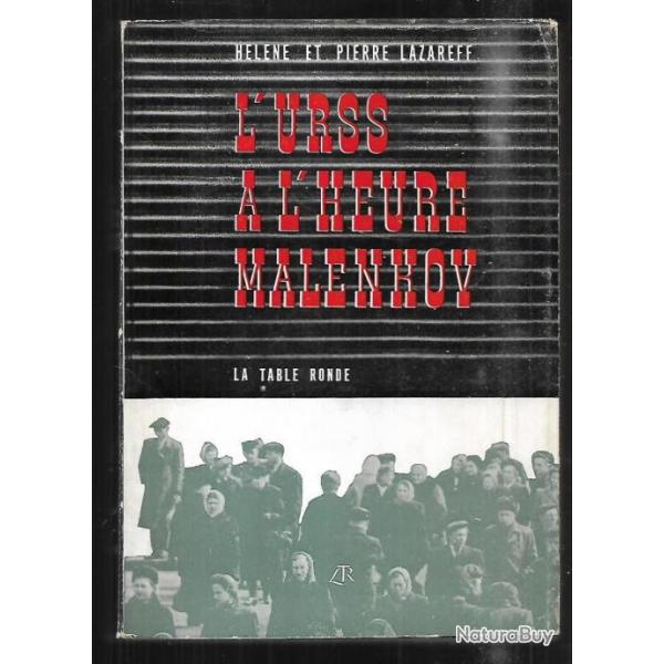l'urss � l'heure malenkov d'hel�ne et pierre lazareff d�dicac�