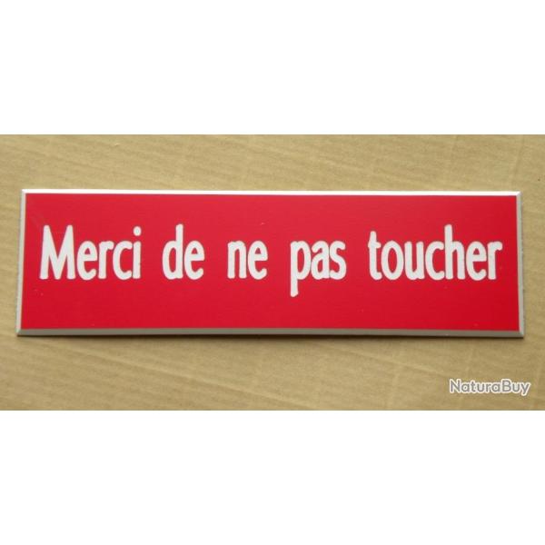 pancarte adh�sive Merci de ne pas toucher rouge Format 70x200 mm