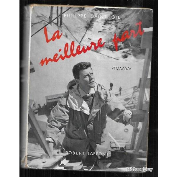 la meilleure part de philippe saint-gil