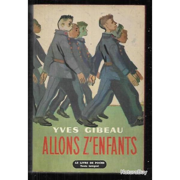 allons z'enfants d'yves gibau livre de poche