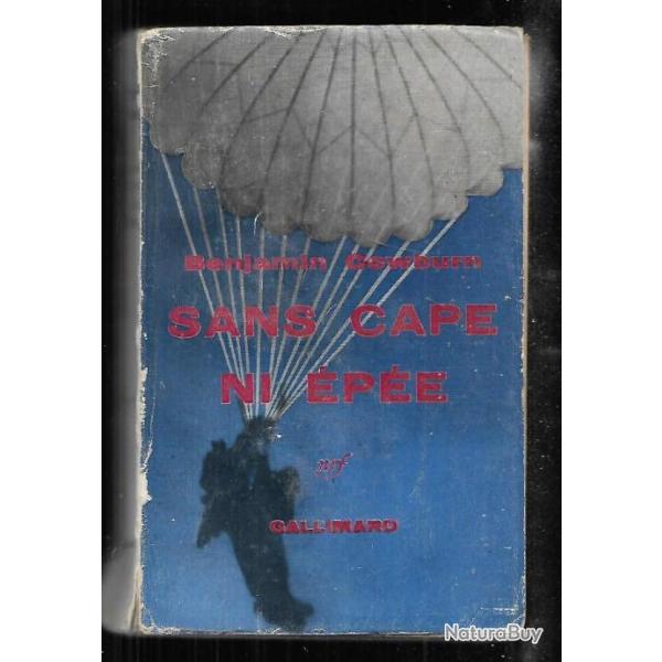 sans cape ni �p�e de benjamin cowburn, soe d�dicac�