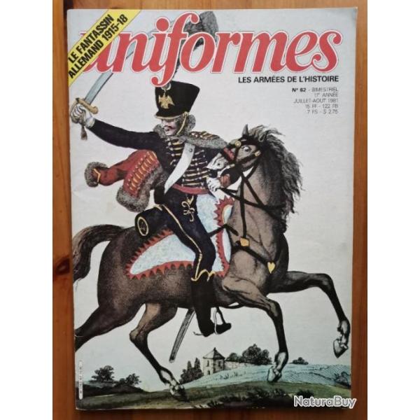 Ouvrage Uniformes les arm�es de l'histoire no 62