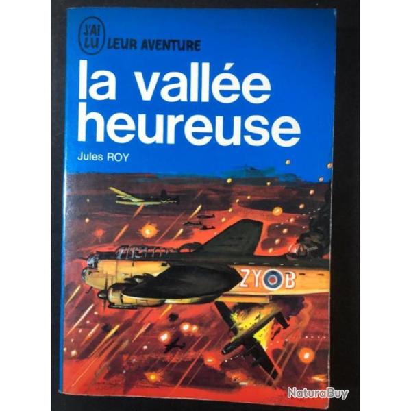 Livre La valle heureuse de Jules Roy