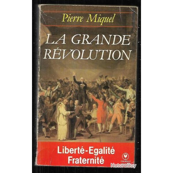 la grande r�volution de pierre miquel  Marabout histoire 490