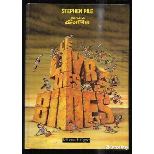 le livres des bides de stephen pile pr�face de gotlib