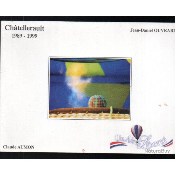 championnat de france d'a�rostation chatellrault 1989-1999 jean-daniel ouvrard montgolfi�res