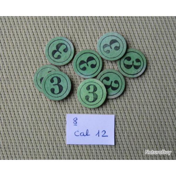 8  Rondelles  carton  cal  12  No  3  ou  neutre