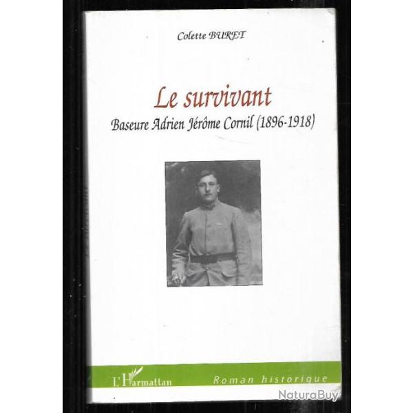 le survivant baseure adrien j�rome cornil 1896-1918 de colette buret