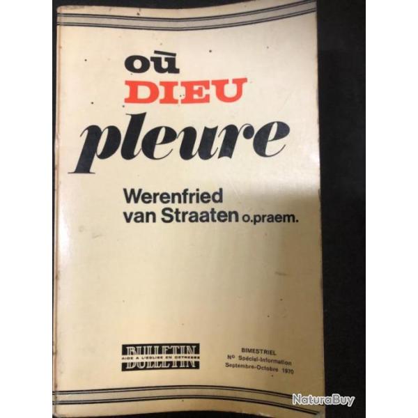 Livre O Dieu pleure de Werendried Van Straaten