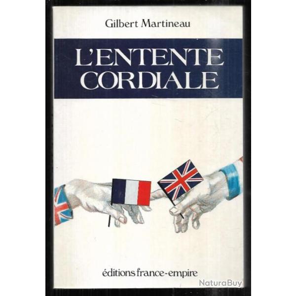 l'entente cordiale de gilbert martineau