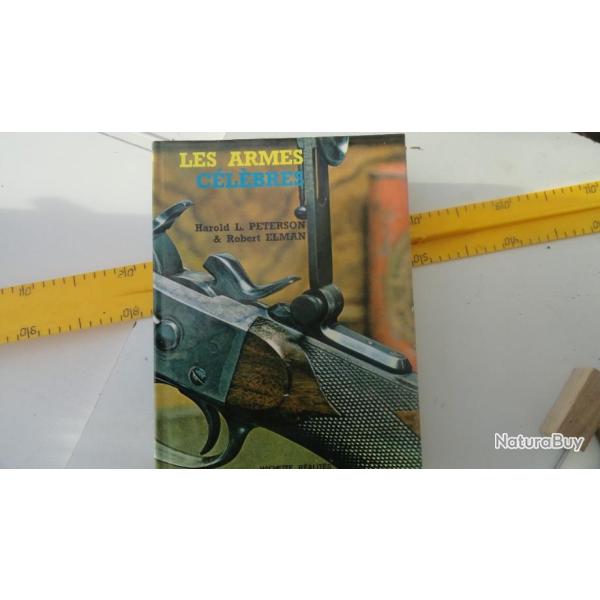 "les armes c�l�bres..Harold L.Peterson & Robert Helman...