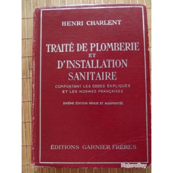 A SAISIR - Trait de plomberie et d'instalation sanitaire avec codes expliqus et les normes FR