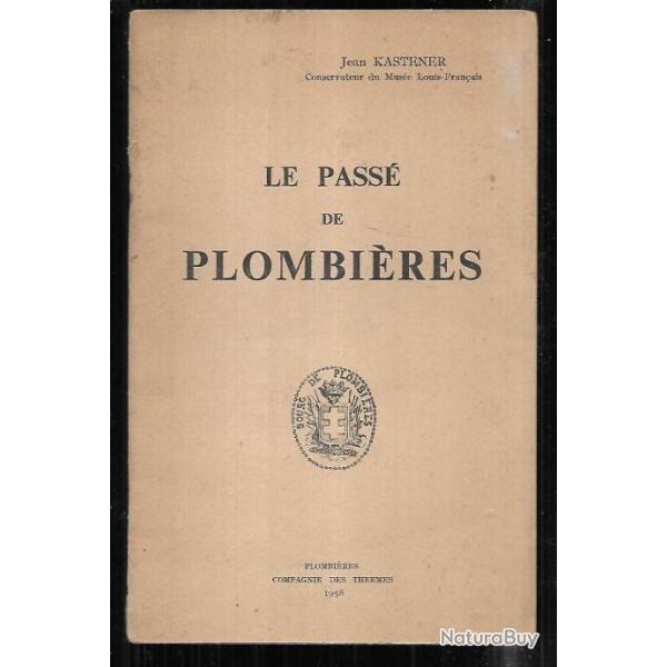 le pass� de plombi�res de jean kastener