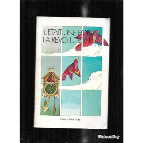 il tait une fois la rvolution l'affaire lip horlogerie