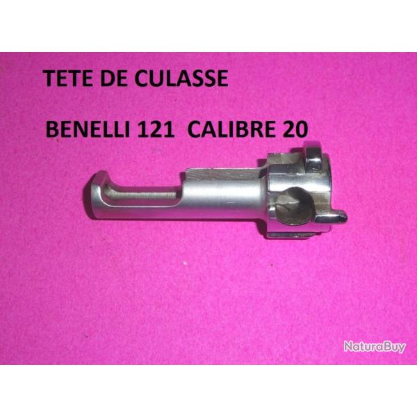 t�te de culasse fusil BENELLI 121SL CALIBRE 20 / 121 SL - VENDU PAR JEPERCUTE (D21M83)