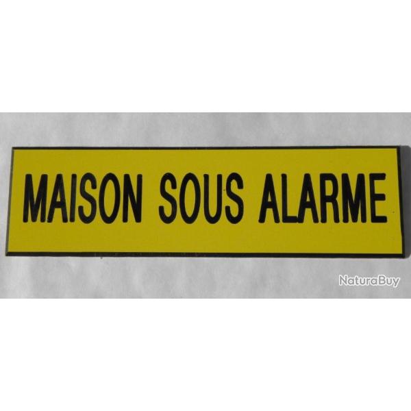 Pancarte adh�sive MAISON SOUS ALARME jaune Format 70x200 mm