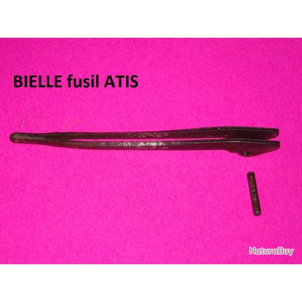 bielle fusil ATIS - VENDU PAR JEPERCUTE (D21M46)