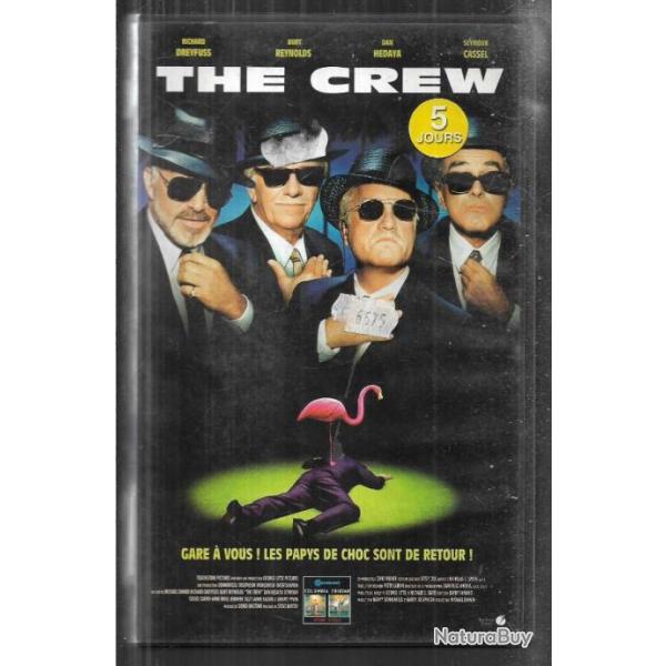 the crew , burt reynolds, richard dreyfuss  comdie  vhs les papys de choc sont de retour