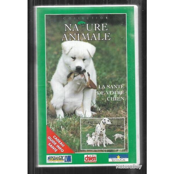 la sant� de votre chien collection nature animale  vhs