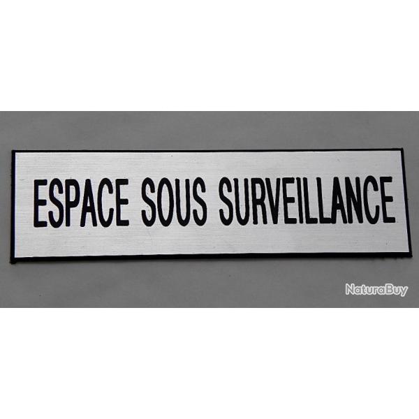 Plaque adh�sive ESPACE SOUS SURVEILLANCE argent� Format 50x150 mm