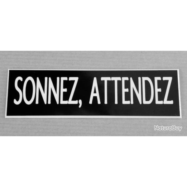 Plaque adh�sive "SONNEZ, ATTENDEZ" noire Format 29x100 mm