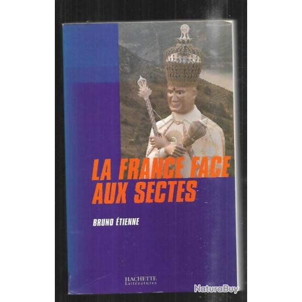 la france face aux sectes de bruno �tienne