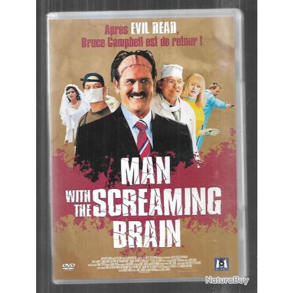 man with rhe screaming brain, com�die horreur fantastique dvd bruce campbell, ted raimi , stacy keac
