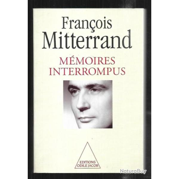 m�moires interrompus de fran�ois mitterrand