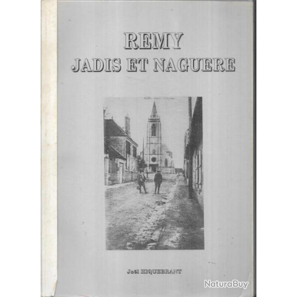 oise , r�my jadis et nagu�re de joel hiquebrant , picardie , canton d'estr�es saint denis