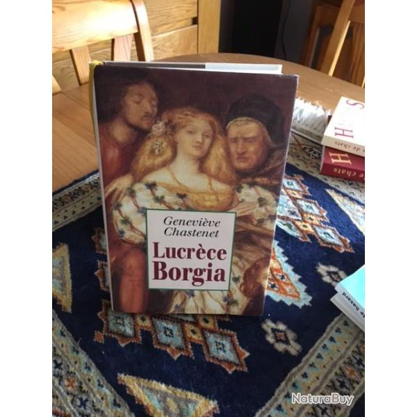 Lucr�ce Borgia G.Chastenet