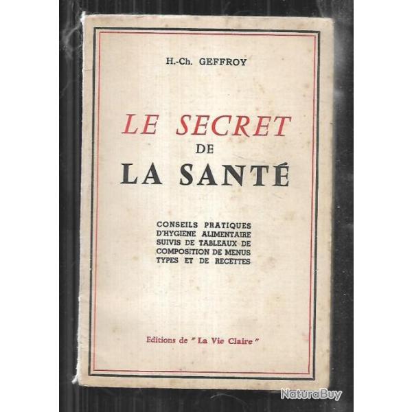 le secret de la sant de h.ch.geffroy