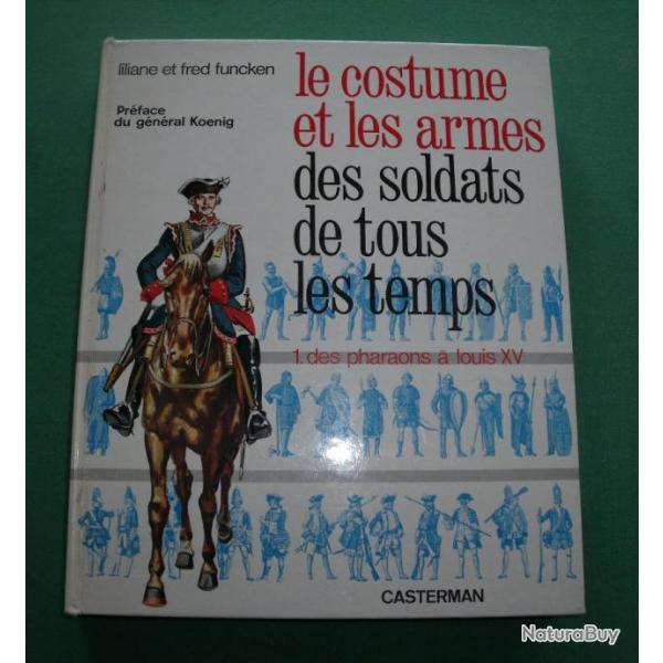 Le Costume et les Armes de tous les Temps, 2 volumes.