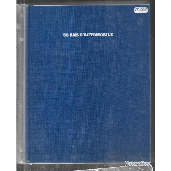50 ans d'automobile , la traction avant par  j.a.gr�goire
