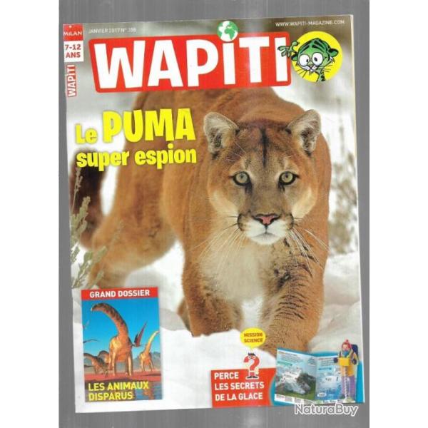 wapiti 358 janvier2017, 7-12 ans ,le puma, pr�histoire, arbres en hiver, gorilles,