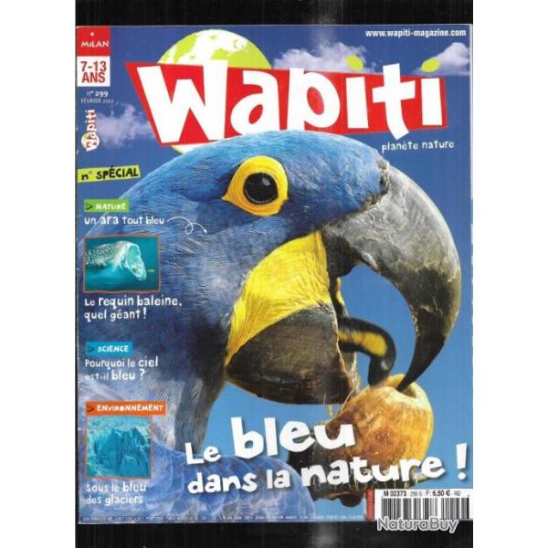 wapiti 299 f�vrier 2012, 7-12 ans ,requin baleine, nature bleue, ara bleu,
